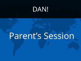 DAN! 2007 Fall Parent's Session